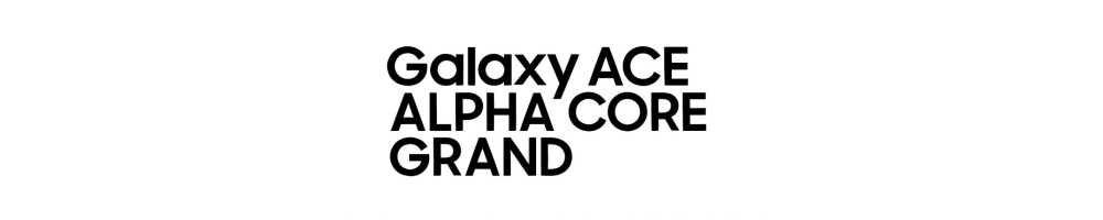 Galaxy ACE ALPHA CORE GRAND