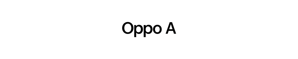 Oppo A